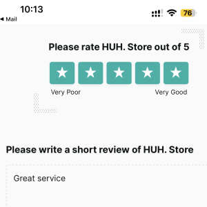 HUH. Store 5 star review on 13th January 2024